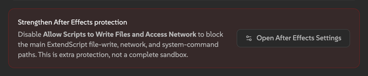 Extra After Effects protection in Atom Settings with a button to open Scripting and Expressions settings